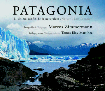 Patagonia Nature's last Frontier